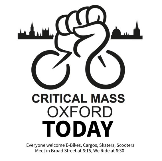 Good Day for a Critical Mass Oxford. It’s that time of the Month again, last Friday of every month, we ride from Broad Street… Meet from 6:15 and we ride at 6:30… 
<a href="/OxonCyclingNet/">Oxfordshire Cycling Network</a> <a href="/cycloxoxford/">Cyclox</a> <a href="/PedalandPost/">Pedal & Post</a> @EmilyKerr36 <a href="/PeterBarnett/">Peter Barnett</a>