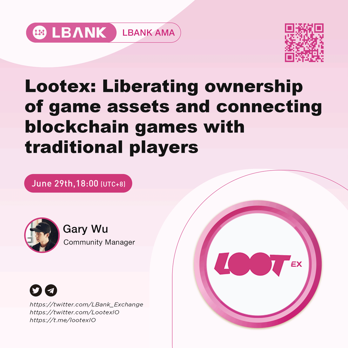 LBank_Exchange's tweet photo. 👏 Upcoming AMA with $LOOT team @LootexIO

🎤 Speaker: Gary Wu, Community Manager

⏲️ Time: June 29  18:00 

🗿Venue: https://t.co/3UkM4ZOx3v 

🎁 Reward: $10 $LOOT 

💠 Join the Campaign: https://t.co/XY4hDA89Z8

#crypto #LBankAMA https://t.co/jwPc9vpZA5