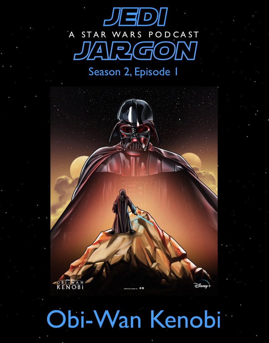 JediJargonPod's tweet photo. We’re BACK for Season 2. Tune in to our latest episode for all things Kenobi on Disney+. Now streaming on Spotify. https://t.co/G3eSe0Vbji