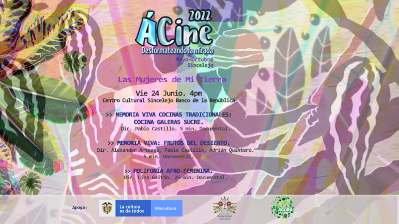ACiinee's tweet photo. ÁCine 2022 | Junio: Las Mujeres de Mi Tierra
Finalizamos el encuentro con las diversas historias de amor, valentía y empoderamiento.
Apoyan: @mincultura @diraudiovisual Banrepcultural Sincelejo. 
#MaletadelaDiversidad #ÁCine #DesformateandoLaMirada #CulturaSincelejo #fcAgora https://t.co/ToSYUau7bW