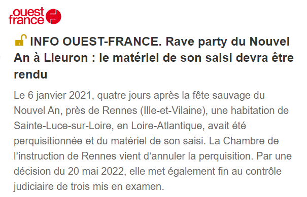 SylvainErnault's tweet image. La free-party de #Lieuron (35) avait défrayé la chronique le 1er janvier 2021. Gérald Darmanin avait choisi de frapper fort, vite et... mal. Une perquisition vient d'être annulée, révèle Ouest-France. Trois contrôles judiciaires sont levés.

ouest-france.fr/bretagne/renne…