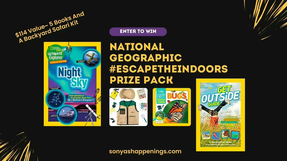 Enter to #win the National Geographic Kids #EscapeTheIndoors #PrizePack ($114 Value) ~ #Giveaway Ends 6-28  @NGKidsBks @mediamastersbks #GreatOutdoorsMonth #GetOutdoorsDay #childrenslit #childrensbooks sonyashappenings.com/national-geogr…