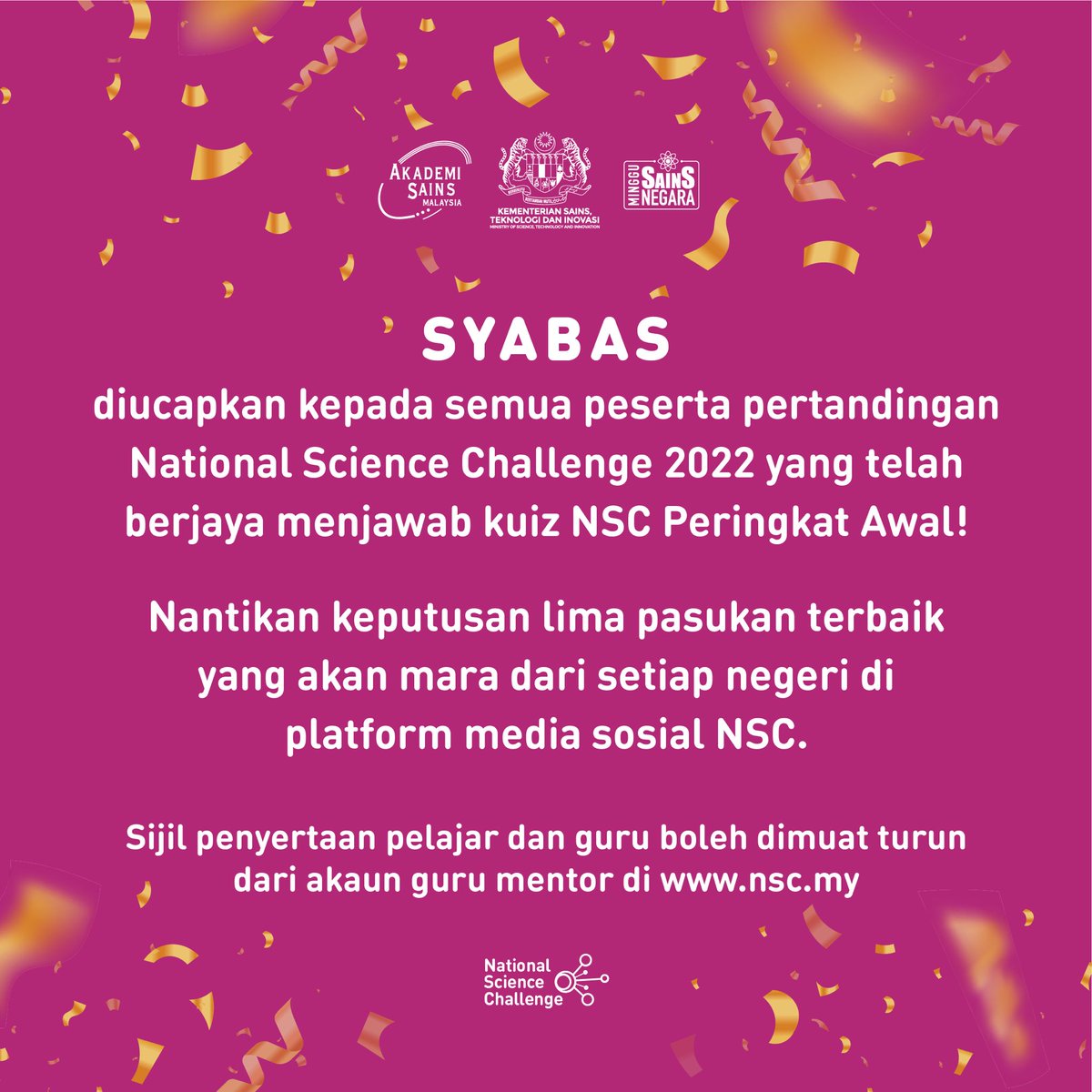 nsc_my's tweet photo. Tahniah kepada semua peserta Pusingan Awal National Science Challenge 2022!
#MOSTI #AkademiSains #MingguSainsNegara #KeluargaMalaysia #MSN22 #NSC22 #MerakyatkanSains #MenginsankanTeknologi #STEM #PendidikanSTEM https://t.co/xoJ7S4476N
