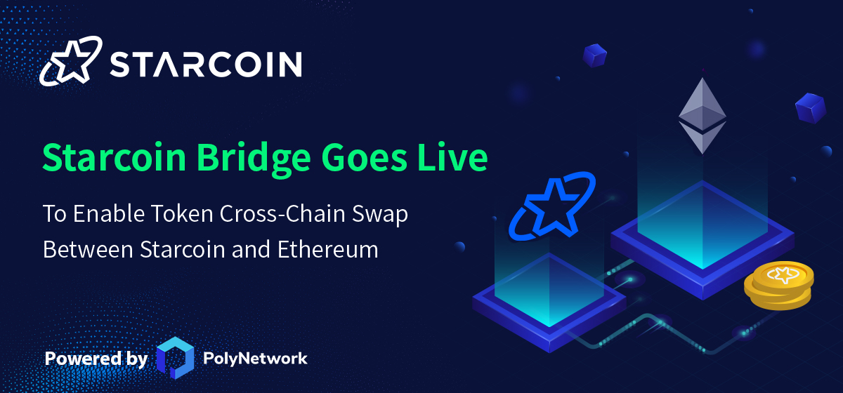 🎉Starcoin Cross-Chain Bridge Goes Live!🎉 

💎Starcoin cross-chain, breaking value silos, To empower the meaning of connecting the world!💎<a href="/PolyNetwork2/">Poly Network</a> 

🚀Welcome to Starcoin!
👉Starcoin Web:starcoin.org