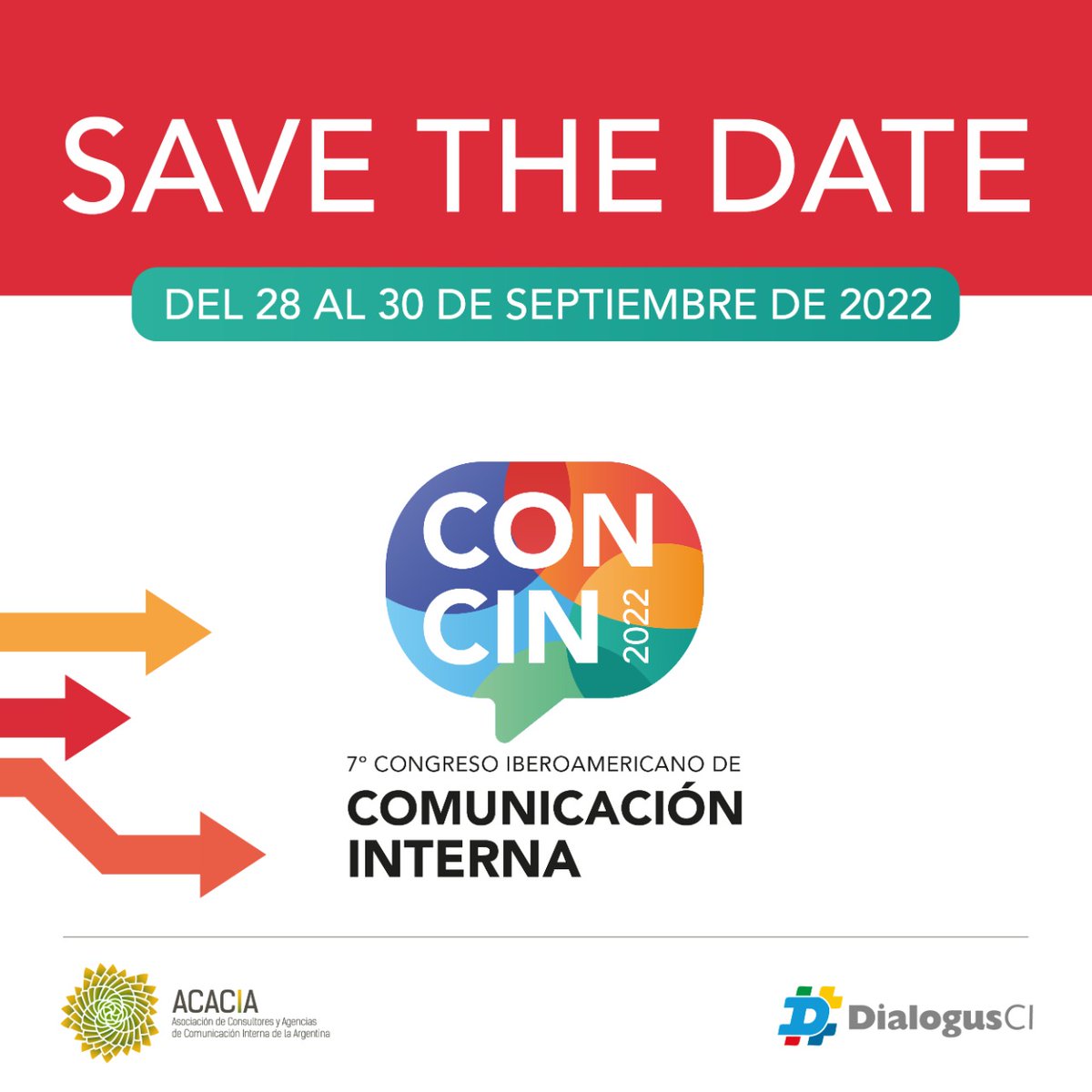 La comunidad #DialogusCI anuncia, de manera oficial, la fecha del 7° Congreso Iberoamericano de #ComunicaciónInterna - #COCIN2022 organizado en alianza con <a href="/quetalACACIA/">ACACIA</a>. Pronto mayor información sobre las ponencias y expositores. Prepárense para la fiesta de la #CI.