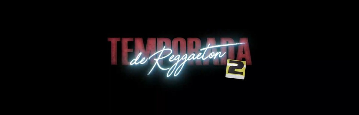24/06 TEMPORADA DE RAGGAETON
