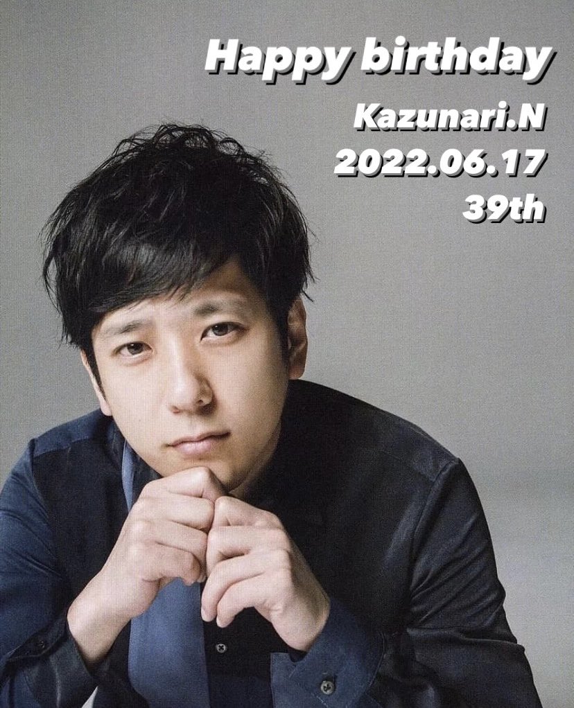 .

Happy Birthday!!!
Kazunari Ninomiya     