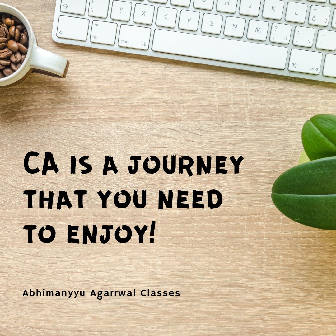 Abhimanyyu19's tweet image. If you don&apos;t enjoy it, you will not learn anything! So enjoy the journey!

#charteredaccountant #fridaymotivation #abhimanyyuagarrwalclasses