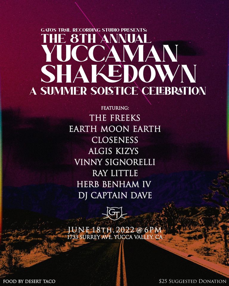 rockframe's tweet photo. June 18th Yuccaman Shakedown ! #edmundell #thefreeks https://t.co/H1qk6Datn2
