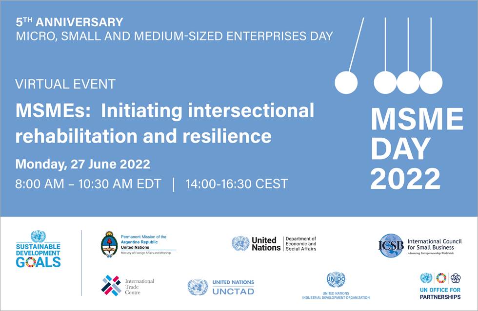 ICSB's tweet photo. ⏳Save the date! The 2022 #MSMEDay virtual event will take place on June 27th. It will focus on initiating intersectional rehabilitation and resilience. 

Join the 5th Anniversary of #MSMEs Day by registering now ⬇️
https://t.co/7j4zM9Oevt

-
#SmallBusinessDay https://t.co/2vz1XxgKlJ