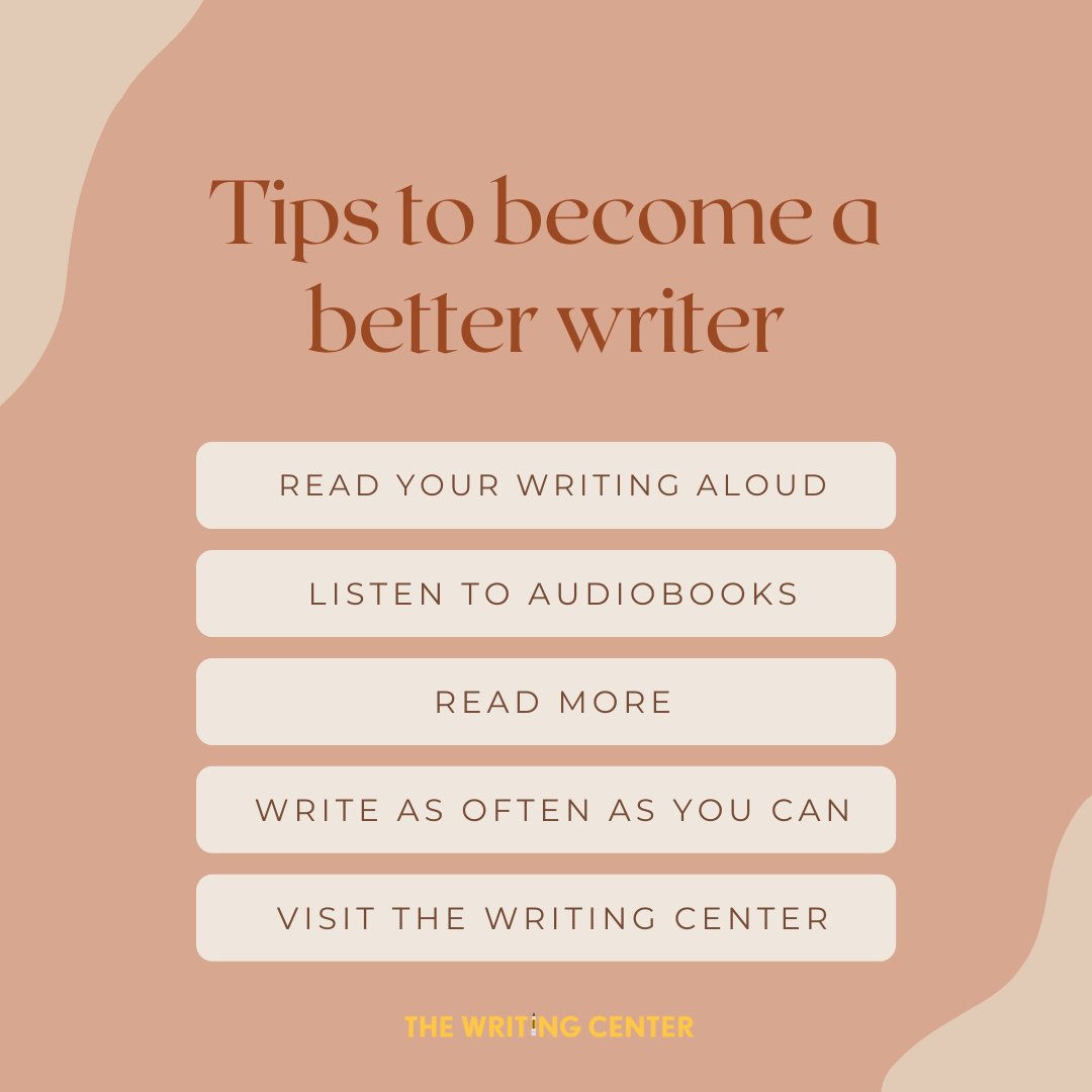 Here are a few ways you can improve your writing! 

Did we forget any? Let us know down below!