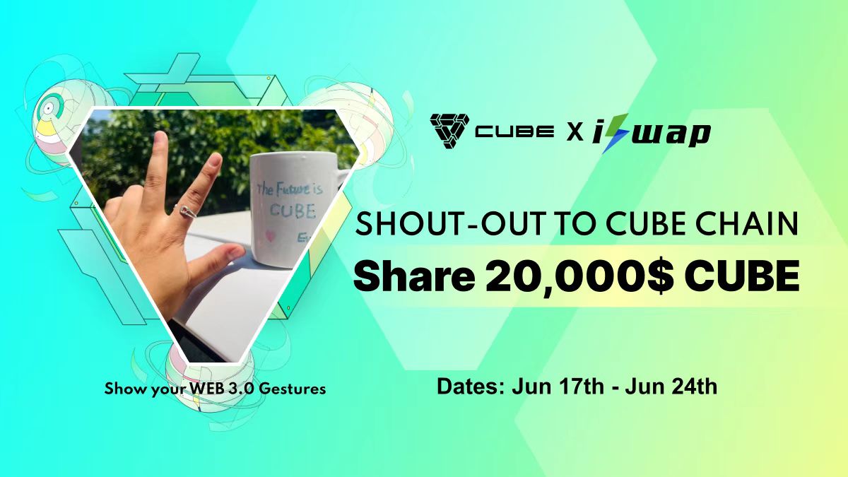 (1/2)🥳Show your #WEB3.0 Gestures, and make your shout-out to #Cube Chain! 💰20,000$ Prize Pool to share! ✅Follow @Cube0x & @iSwapCom ✅Comment Web 3.0 picture on this Tweet and submit the comment link to #gleam ✅RT this tweet 👇How to participate: gleam.io/competitions/e…