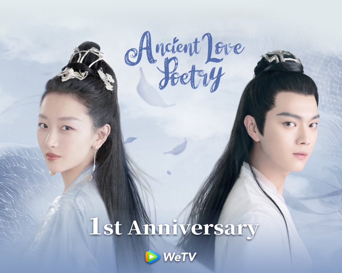WeTVOfficial's tweet photo. #AncientLovePoetry 1st Anniversary🙌

Today is a good day to rewatch this series😉▶️https://t.co/JKWNoyB2HS
Stars #ZhouDongyu #XuKai 
#千古玦尘 #周冬雨 #许凯 #WeTVAlwaysMore https://t.co/fcU8z9tuUl