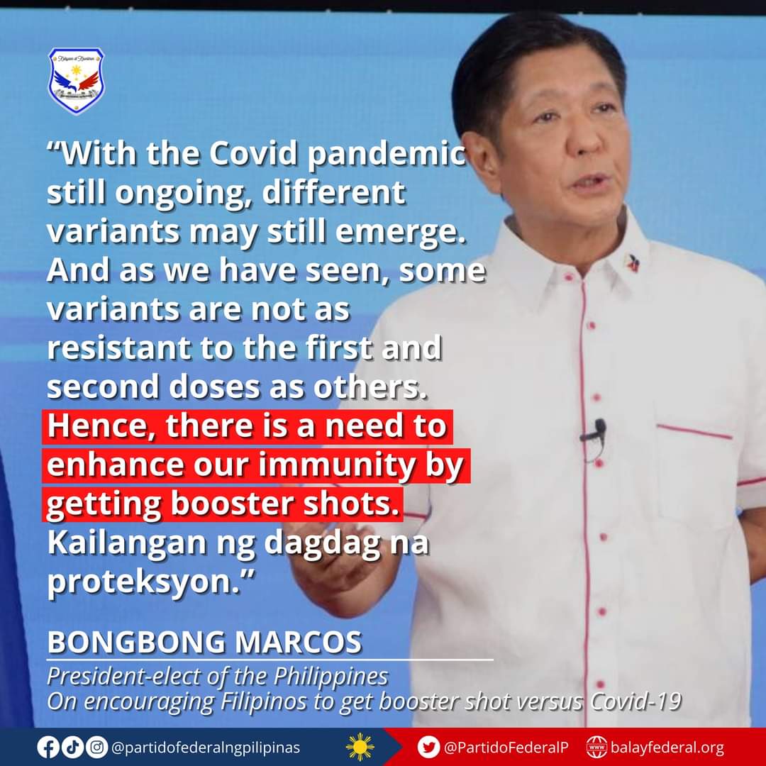 PartidoFederalP's tweet photo. President-elect @bongbongmarcos calls on Filipinos to get booster shots versus Covid-19.

#PartidoFederalngPilipinas https://t.co/jsyExswstv