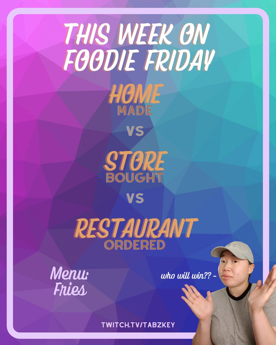 tabz_key's tweet photo. Tomorrow at 1pm PT we will be comparing FRIES for foodie FRYday. Check it out here: https://t.co/wRzhsi12Sz #twitch #twitchstreamer https://t.co/ElQ1dMkXyT
