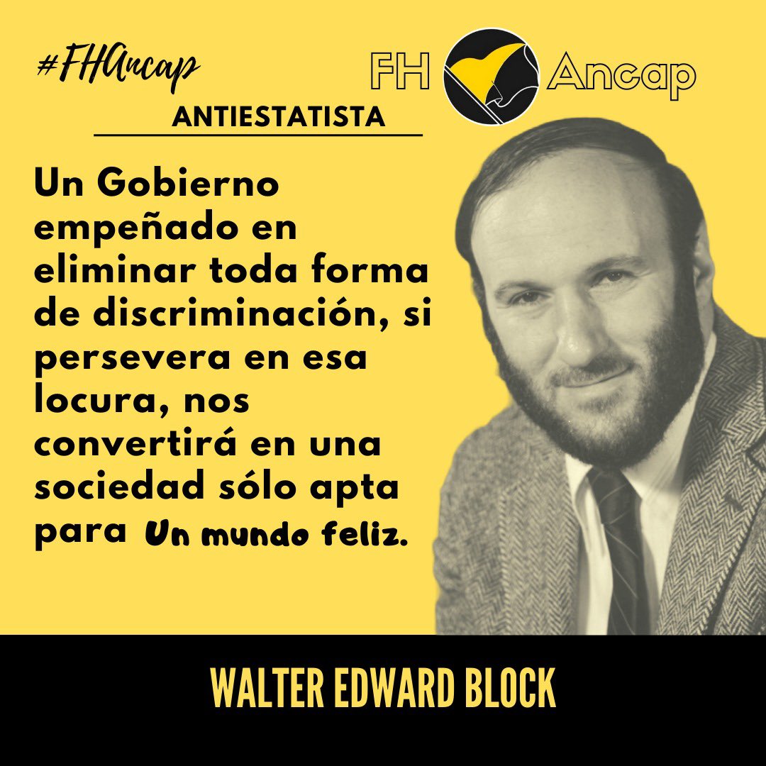 Castillolib_'s tweet image. Frase basada de @WalterEBlock en Defendiendo la Discriminación. #FHAncap #WalterBlock