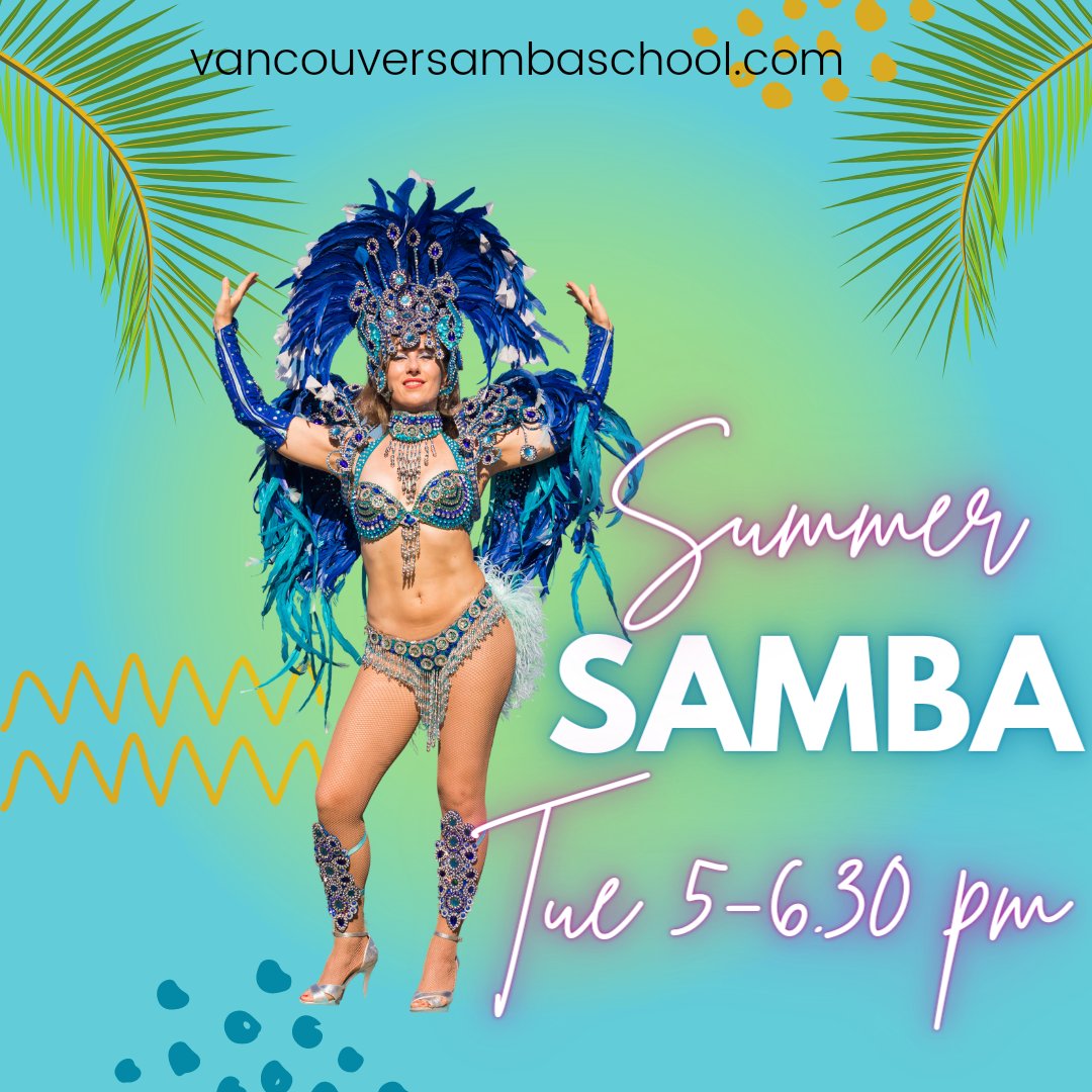 VancouverSamba's tweet photo. Samba Classes in Vancouver - July 2022
Tuesday 5-6.30 pm 
vancouversambaschool@gmail.com https://t.co/8cu5cGzkmE