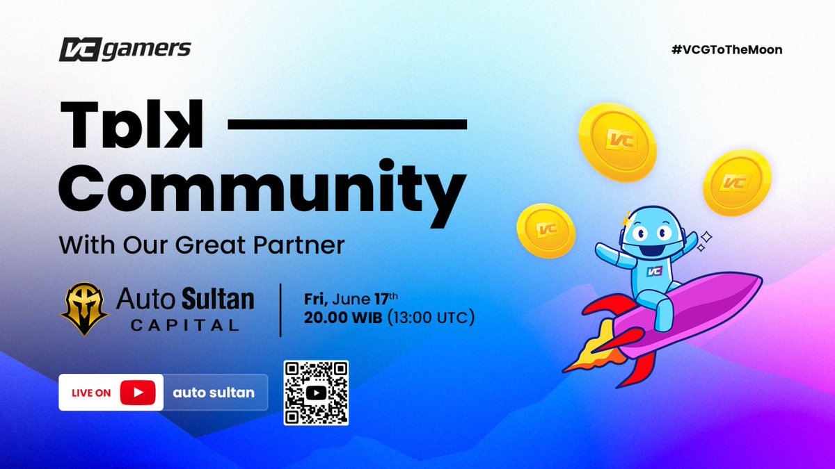 Autosultan_team's tweet photo. POMA ALERTS โผ๏ธ
Hey guys, we're really stoked to share that Tonight, we will have a LIVE Podcast with @VCGamers_io !
Starts at 20.00 WIB (13.00 PM UTC)
Be there and see you soon!๐
live at : https://t.co/SYWNUirLzn
INFO : https://t.co/iES4NiiymD
#VCGToTheMoon #VCGamers #AMA https://t.co/UVtAkFvmtF