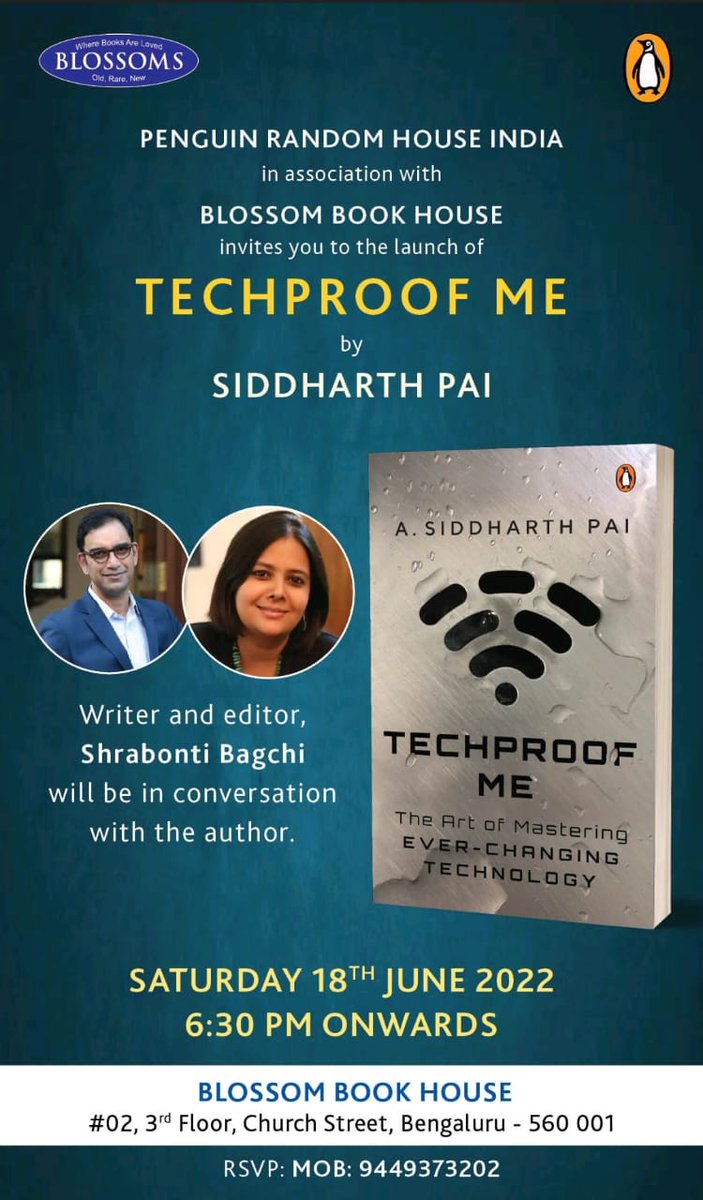blossombookhous's tweet photo. #PRHI & @blossombookhous cordially invite you to the launch of #Techproof me written by Siddharth Pai @pai_sid.
The Author will be in Conversation with @Shrabonti on
Saturday 18th June, 6:30PM. Please do join! https://t.co/yLAZswHE6u
