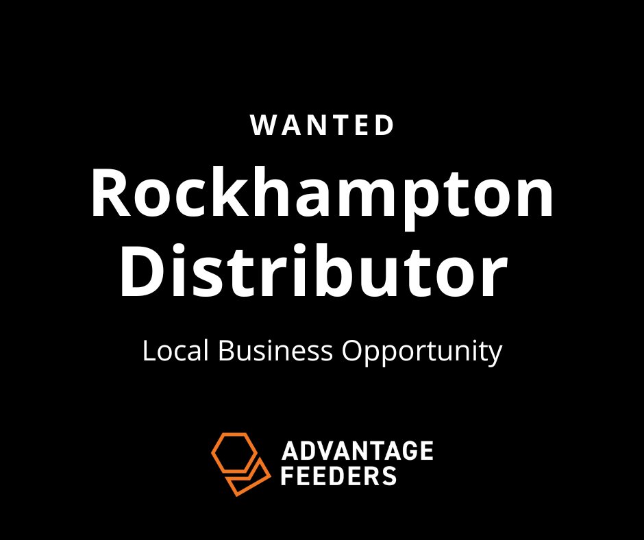 Seeking expressions of interest: Rockhampton Distributor
No financial outlay is required as all products are on consignment and remain in the ownership of Advantage Feeders.
Please send your expression of interest to sarah@advantagefeeders.com.au or phone 1300 88 15 75.