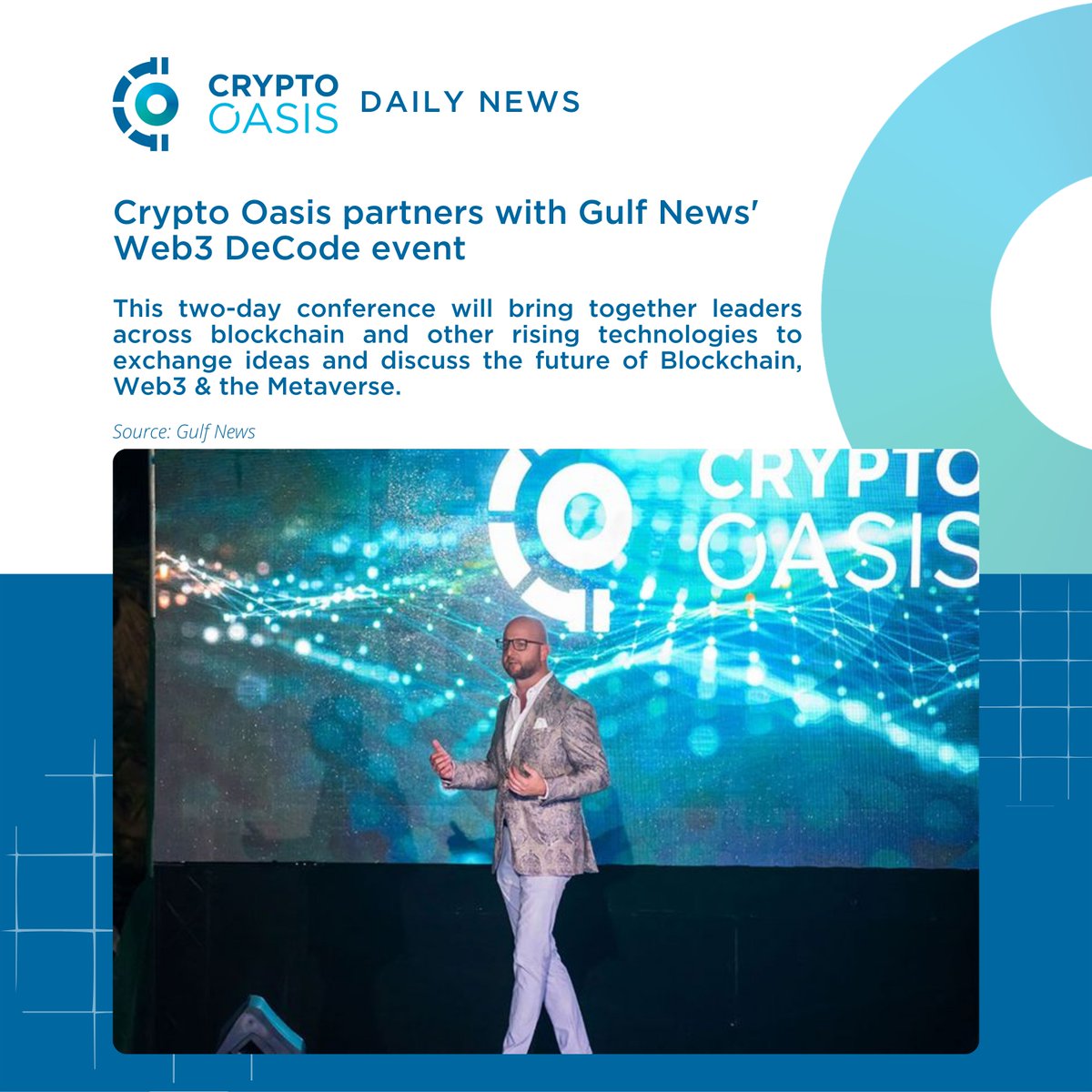 CryptoOasisUAE's tweet photo. 📢 Crypto Oasis Daily News
Crypto Oasis & @gulf_news, the leading English newspaper in the #UAE, have partnered to bring #Blockchain, #Web3 & the #Metaverse.
Learn more: https://t.co/kGMRgVJJjU
#CryptoOasis #BlockchainEcosystem #CryptoNews #Web3Decode #GulfNews https://t.co/DBxKzZITKZ