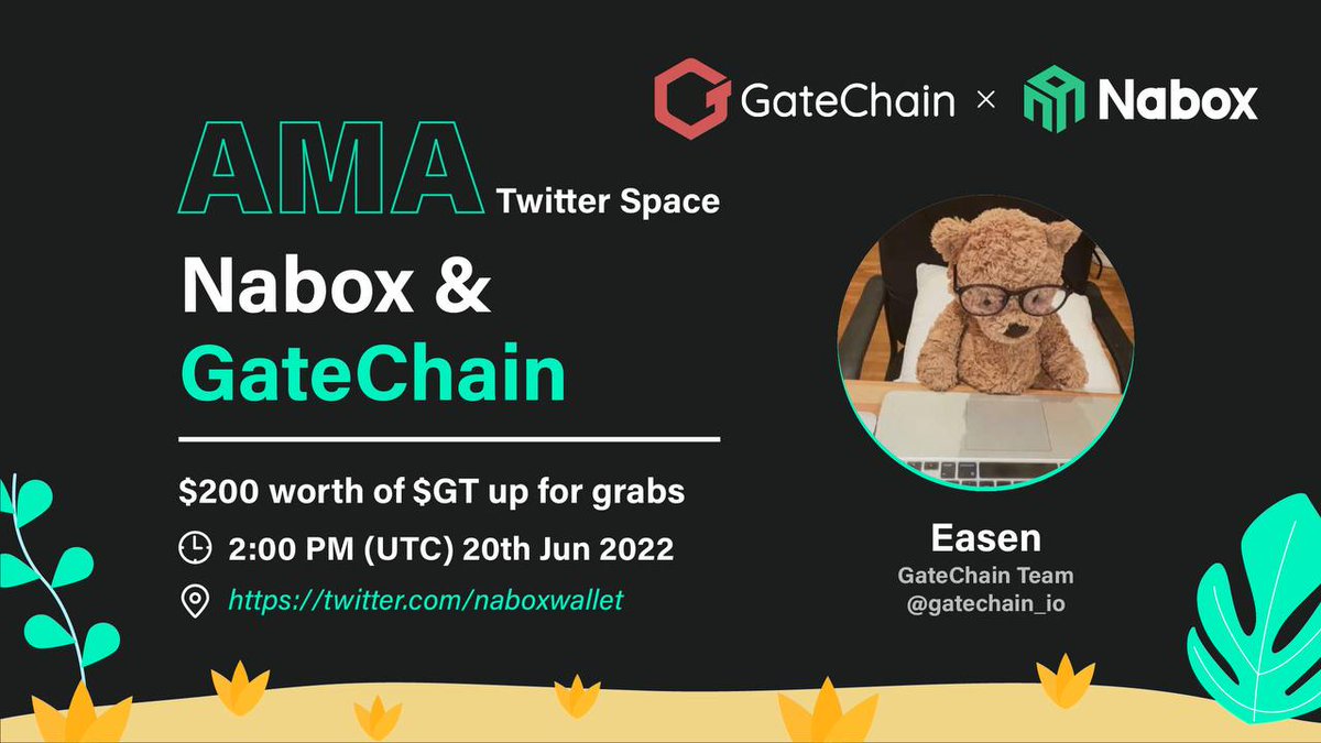 🎉AMA with GateChain on Twitter Space

💰200 worth of $GT for 10 winners
⏰2PM (UTC) 20th Jun 

To grab：
1⃣️RT, 💚, @ x3
2⃣️Follow <a href="/naboxwallet/">Nabox</a> &amp; <a href="/gatechain_io/">Gate Chain</a> 
3⃣️Complete tasks in the comments👇

✅Set a Reminder to this space: 
 x.com/i/spaces/1MnGn…
