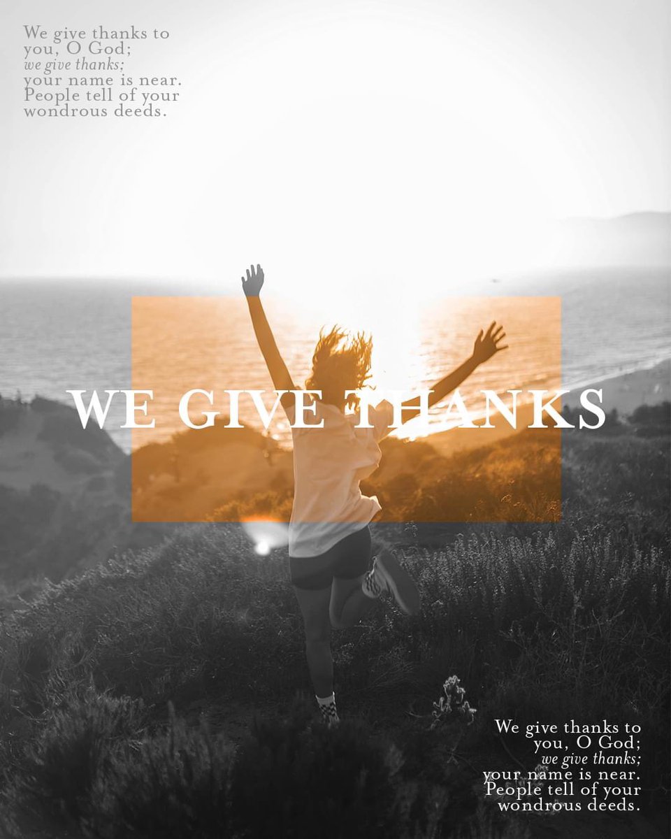 LIFEgolborne's tweet photo. We give thanks to you, O God;

we give thanks; your name is near.

People tell of your wondrous deeds.

Psalm 75 https://t.co/KDoJqWt2XB