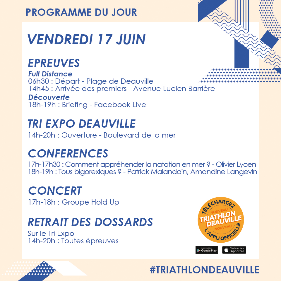 𝐏𝐑𝐎𝐆𝐑𝐀𝐌𝐌𝐄 𝐃𝐔 𝐉𝐎𝐔𝐑 🗓
Premier jour d'épreuve ! 🎉
Aujourd'hui, ouverture du Tri Expo à 14h00 🏟

Retrouvez le programme détaillé sur notre application 📱
#TRIATHLONDEAUVILLE