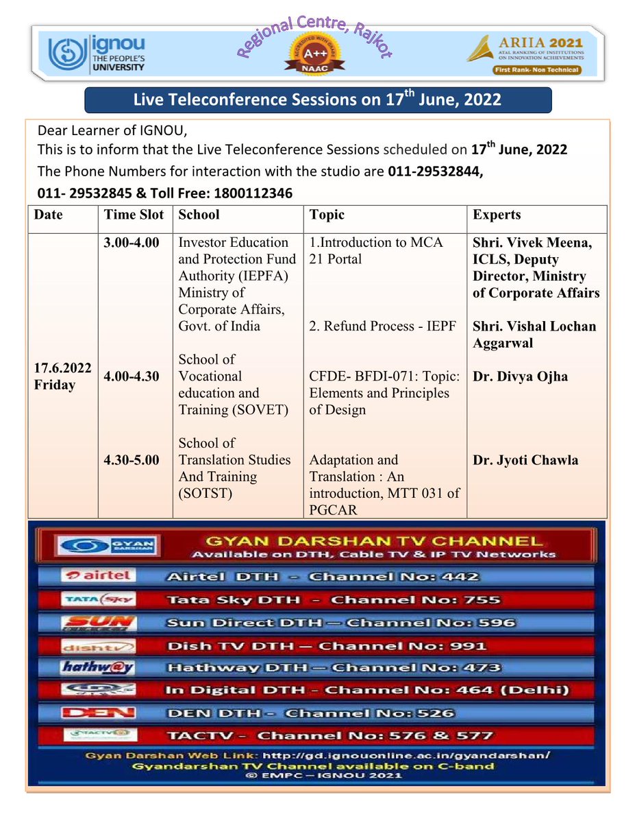 IGNOU_RC_Rajkot's tweet photo. Dear Learner of IGNOU,
This is to inform that the Live Teleconference Sessions scheduled on 17th June, 2022
The Phone Numbers for interaction with the studio are 011-29532844,
011- 29532845 &amp; Toll Free: 1800112346
@OfficialIGNOU https://t.co/Ve8z2AQNfS