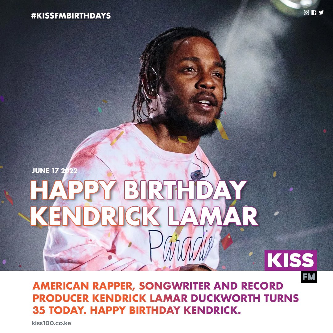 Kendrick Lamar turns 35 years old today. Happy Birthday to the legend.   