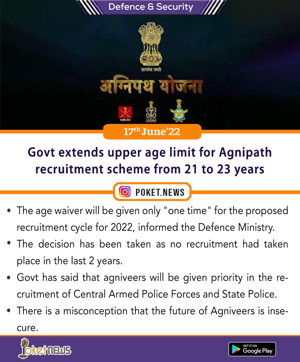 Newspoket's tweet photo. #agnipath #upperagelimit #recruitment #recruitmentscheme #defenceministry #centralarmedpolice #agniveers #currentaffairs #currentnews #todaysnews #generalawareness https://t.co/q6QdtbUsD6