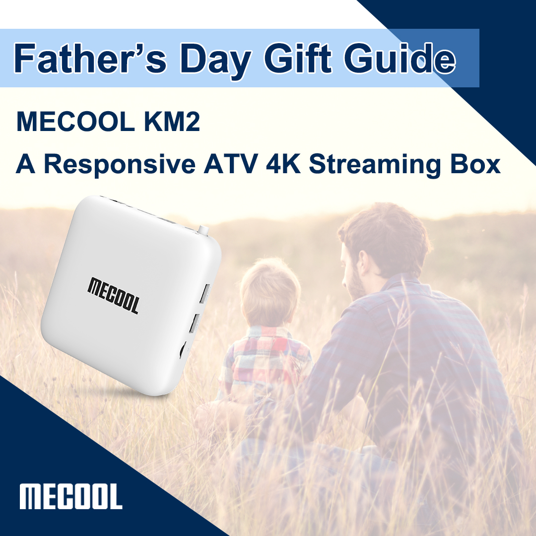 Mecooltvbox's tweet photo. Don't left dad behind when coming to the next-level TV entertainment with #MECOOL #AndroidTV products.

#smarthome  #MECOOLNOW #MECOOLHomeplus #MECOOLKM2 #MECOOLKD3 #Videocalling #FathersDay https://t.co/O0rAyGoZaf