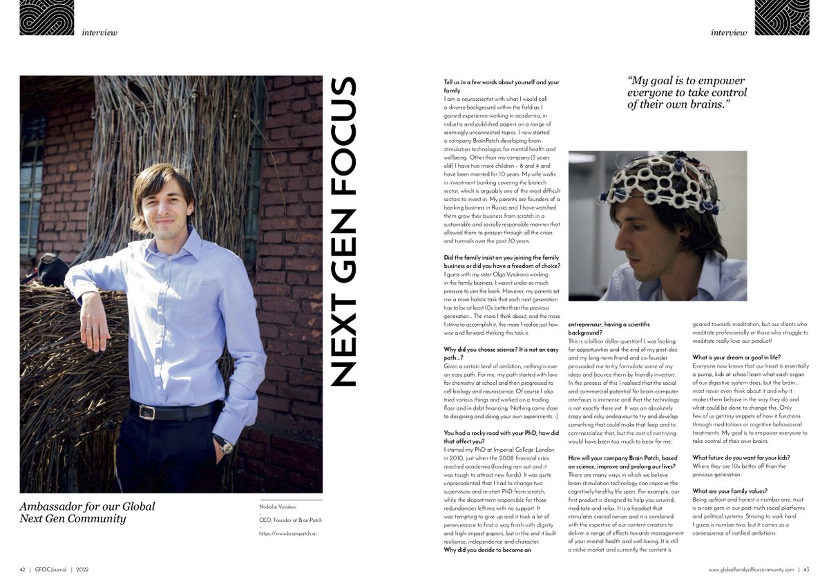 brainpatch_ai's tweet photo. BrainPatch was invited to participate in the launch of Global Family Office Conference journal Volume 4. See the interview of our CEO Nickolai Vysokov below. Full copy is available here: https://t.co/3WOeYRkPOS #neuroscience #biohiking #neurotech #brainpatch #2022conference https://t.co/tJY3Dyqikq