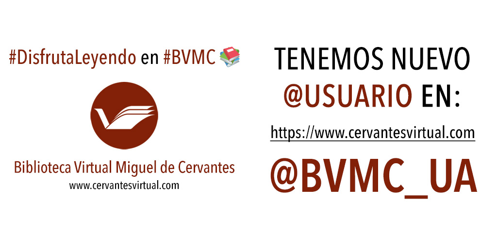 En la #BVMC 📚, la Biblioteca Virtual Miguel de Cervantes hemos cambiado el usuario de Twitter a:

<a href="/BVMC_UA/">BVMC</a>

Si has llegado aquí, síguenos en la nueva cuenta: <a href="/BVMC_UA/">BVMC</a>

Gracias 😉