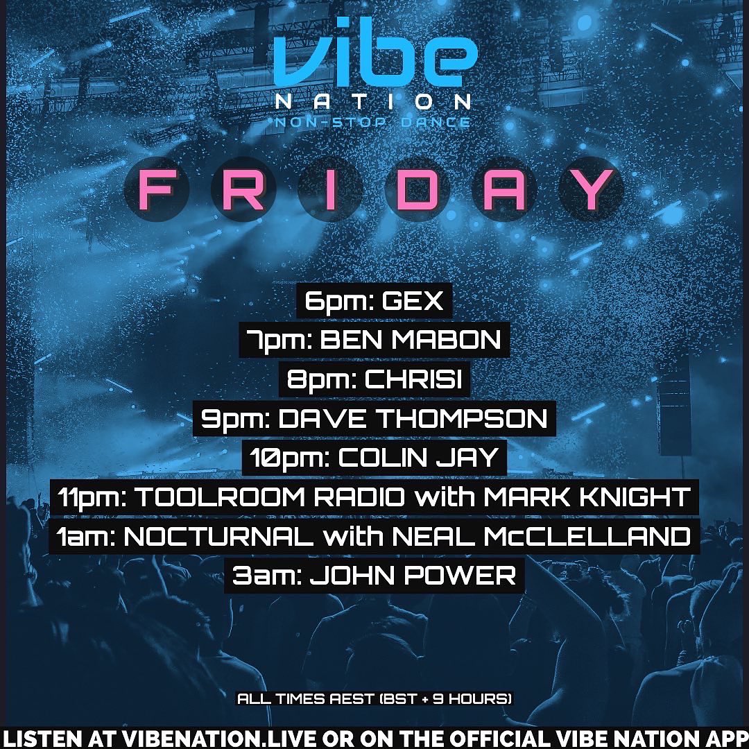 vibenationlive's tweet photo. Friday crew are READY! @EdDJGex then @Ben_Mabon, @Chrisi_dj , @djdavethompson, @DjColinJay, @djmarkknight , @radioneal and @johnpowerdj2 ! The freshest non-stop #dance hits on the planet in the mix every week! #house #DJ *all times AEST https://t.co/527KyJPNGt