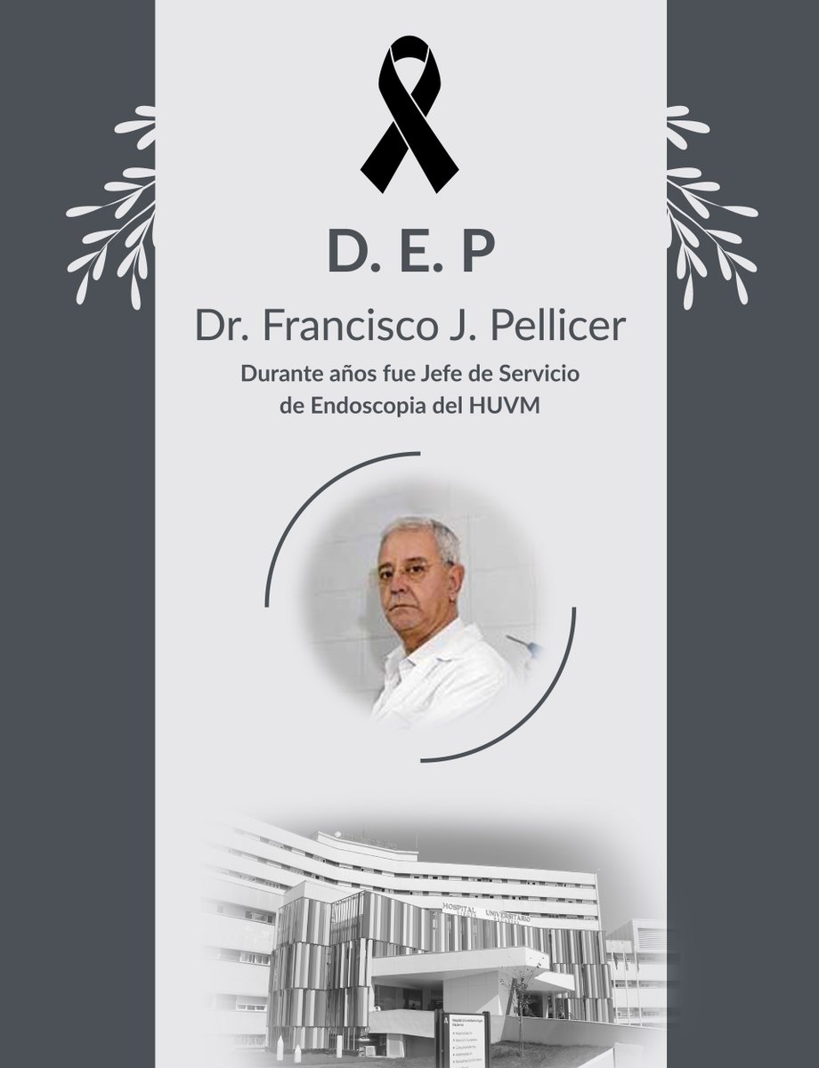 Hospital Virgen Macarena (@huvmacarena) on Twitter photo Desde el <a href="/HUVMacarena/">Hospital Virgen Macarena</a> lamentamos profundamente el fallecimiento del Dr. #FranciscoJavierPellicerBautista en el día de ayer.
Desde su apertura en 1974, el Dr. Pellicer desempeñó fundamentalmente su carrera profesional en el HUVM, creando la Unidad de #Endoscopias Desde el <a href="/HUVMacarena/">Hospital Virgen Macarena</a> lamentamos profundamente el fallecimiento del Dr. #FranciscoJavierPellicerBautista en el día de ayer.
Desde su apertura en 1974, el Dr. Pellicer desempeñó fundamentalmente su carrera profesional en el HUVM, creando la Unidad de #Endoscopias