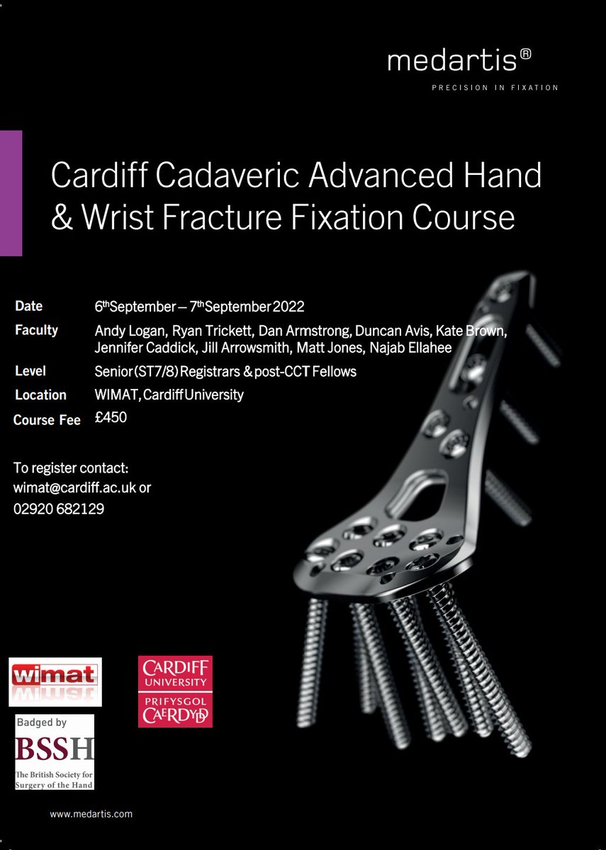 Medartis_UK's tweet image. 📢Calling all Senior ST7/8 Registrars &amp;amp; post-CCT Fellows📢

We have limited amount of spaces available for the renowned Cadaveric Advanced Hand &amp;amp; Wrist Fracture Fixation course - an opportunity not to be missed!

#medartis #cadavericcourses #handandwrist #BSSH #cardiffuni #wimat