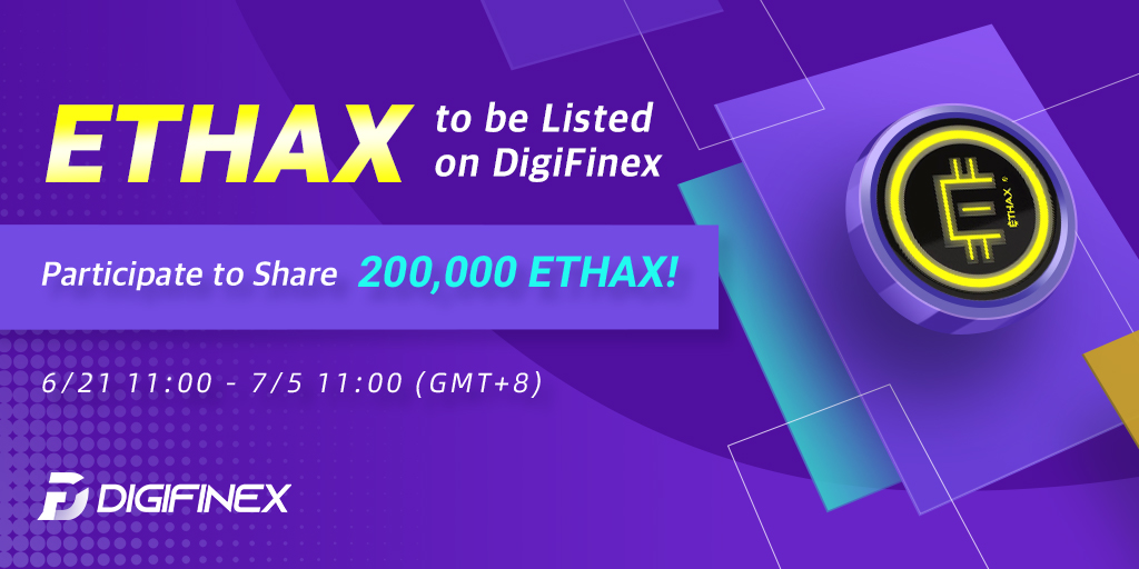DigiFinex's tweet photo. 🎯New Coin #Listing $ETHAX @EthaxCrypto

⏰Trading time: June 21st, 2022 11:00 (GMT+8)
📈To Trade: https://t.co/EDuaRfCXLo

💡Details: https://t.co/GMPOGPcUs3
👾Register: https://t.co/I4UrGkPTux

#ethax #ethaxcrypto #bitcoin  #cryptotrading #cryptocurrencies  #binance #ethaxtoken https://t.co/8In7bsqKkE