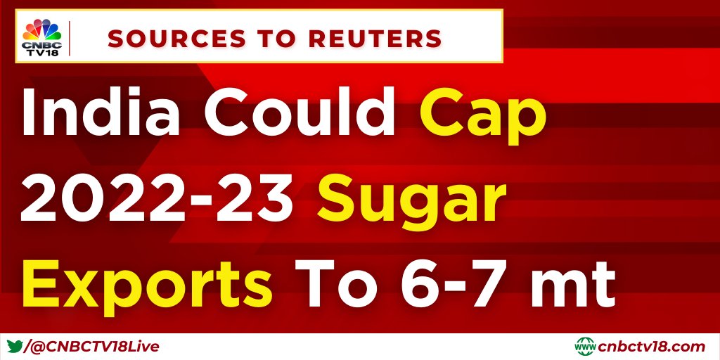 Sources to Reuters | India could cap 2022-23 sugar exports to 6-7 mt

#SugarExports #CapOnSugarExport