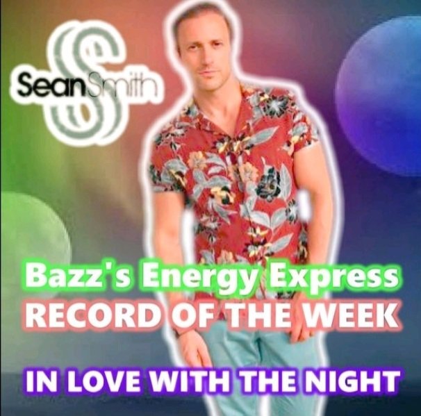 BazzEnergy's tweet photo. **RECORD OF THE WEEK**
@SeanSmithSolo #InLoveWithTheNight 

'In Love With The Night' simmers to start, sizzles like a summer BBQ and then leaves you covered in festival glitter! It is OUT NOW! 🙌🙌

@SP_Music_Label @MR_Pellett #SeanSmith #NewMusicFriday https://t.co/2NcJwlfe1g
