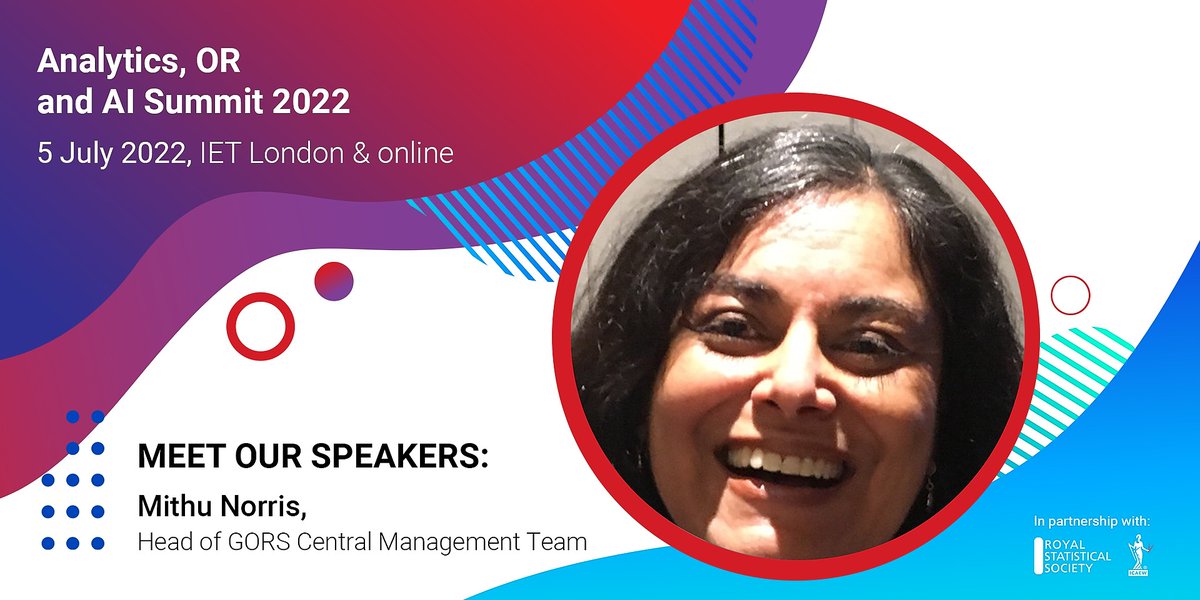 TheORSociety's tweet image. Join Mithu Norris at #AS22 as she presents 'Analysis influencing Government Policy', Tuesday July 5 2022, 9:45 AM - 10:15 AM. To register or get further details, go to bit.ly/3aqP3FE #ThisIsOR #ORMS #GORS