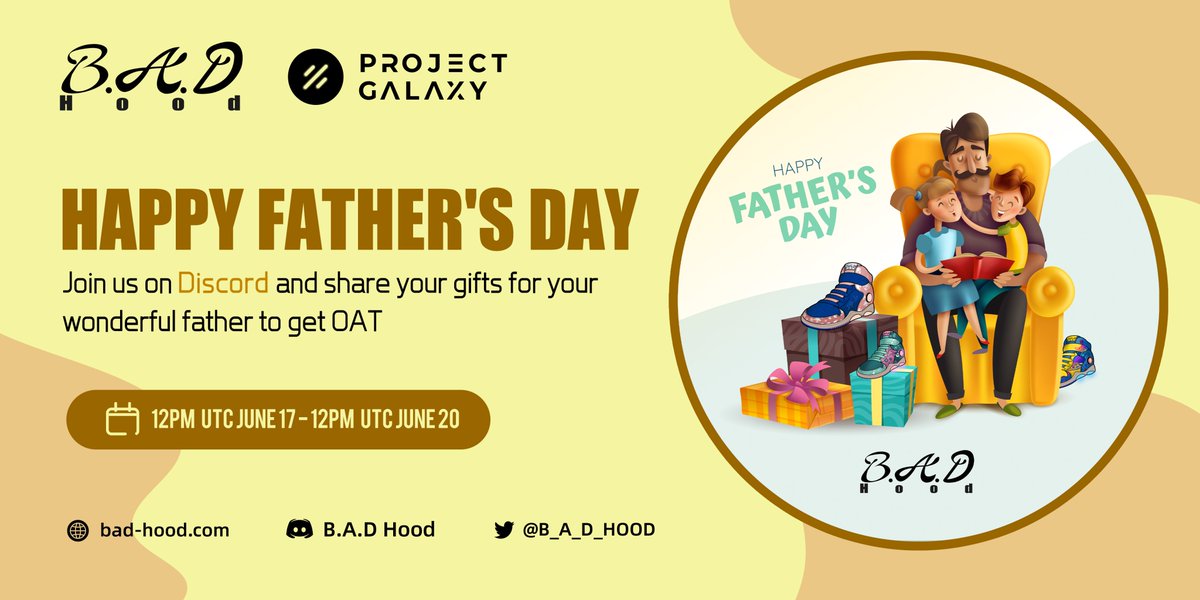 🍾We're very happy to announce that @B_A_D_Hood Happy Father's Day Campaign is live now!🎉

🎁Complete the Gleam tasks to claim the special #OAT badge #NFT for this #FathersDay !

⏰12 PM UTC June 17 - 12 PM UTC June 20

📌Join now: galaxy.eco/BADHood/campai…

#NFT #SneakerNFT