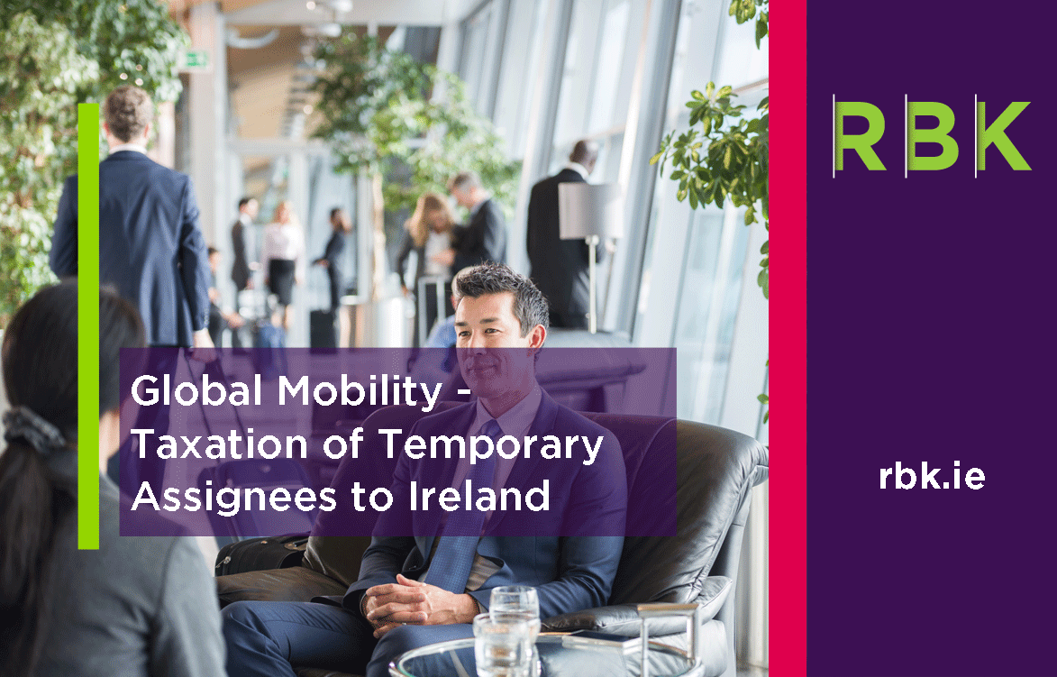 RBKCA's tweet photo. Ahead of our ‘#Talent’ event next week, we examine the taxation of globally mobile employees and temporary assignees of foreign employers, employer obligations and Revenue requirements.

https://t.co/IQPQ0xY1gb

On-line: https://t.co/AqiOH304Zm
In-Person: https://t.co/N8P4Zv7fd8 https://t.co/130BIOYru9