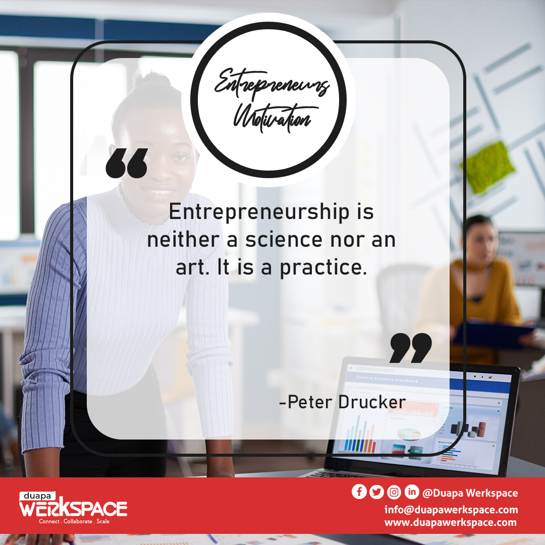 DuapaWerkspace's tweet photo. Entrepreneurship is neither a science nor an art. It is a practice.
Keep practising your hustle, it would pay off one day.
#WeMove #DuapaImpact #ConnectCollaborateScale #DuapaAt2 https://t.co/u1BJMHFkSx