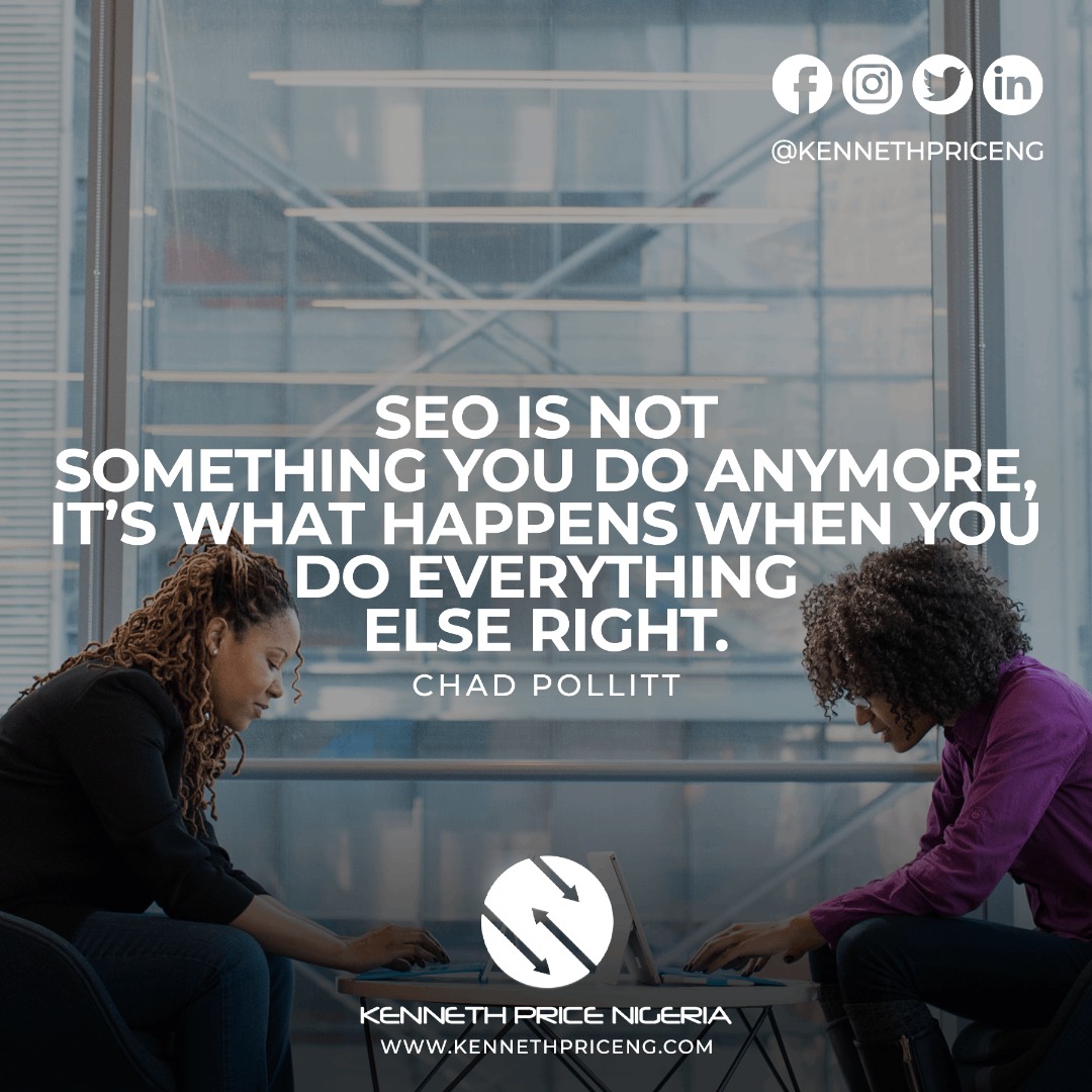 WhoBeDatEsosa's tweet photo. “SEO is not something you do anymore, it’s what happens when you do everything else right” – Chad Pollitt

Follow @KennethPriceNG for #DigitalMarketing services in #Abuja, #Nigeria. 

#socialmediamanagerlife #socialmediamanagerjob #freelancemarketing #socialmedialife https://t.co/iBrCtB5Nq8