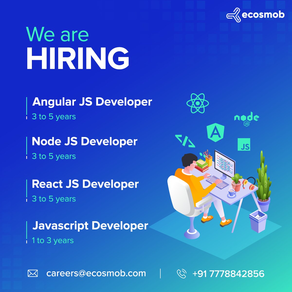 ecosmob's tweet image. We’re looking for developers who love solving problems in creative ways. If that’s you, email us your resume at careers@ecosmob.com

#hiring2022 #hiringnow #angularjsdeveloper #javascriptdeveloper #nodejs #teamecosmob #multipleopenings #jobhiring #developerjobs