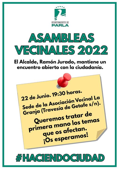 AytoParla's tweet photo. 📣 Alcalde #Parla @Ramonjurado se reunirá con todos los vecinos y vecinas que quieran plantearle cualquier cuestión, acompañado por ediles de su Gobierno ℹ️  el miércoles 22 de junio a las 19:30 horas, en la sede de la Asociación de vecinos La Granja, Travesía de Getafe s/n. https://t.co/TRcpVZsUMu