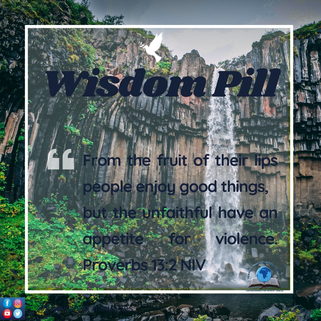 viewpointmin's tweet photo. Wisdom Pill

From the fruit of their lips people enjoy good things, but the unfaithful have an appetite for violence. Proverbs 13:2 NIV

#Wisdom #WisdomPill #Viewpointministries #LetsTalkAboutJesus https://t.co/BrQpYTN2kn