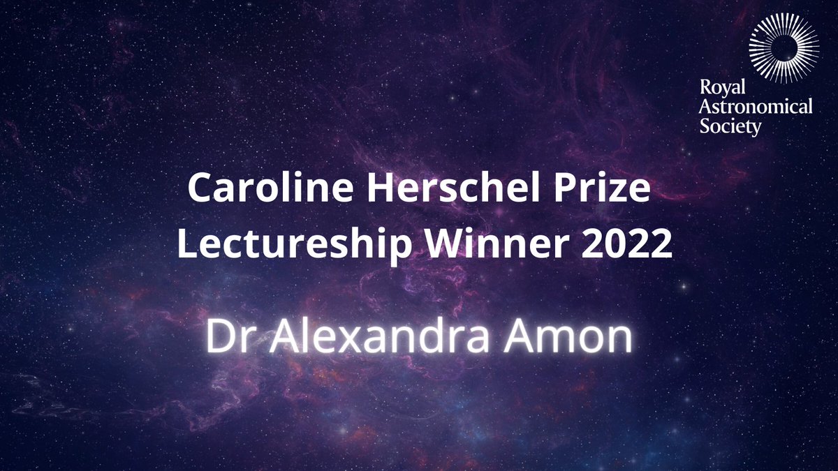 We are excited to announce that the winner of the 2022 Caroline Herschel Prize Lectureship is Dr Alexandra Amon (<a href="/astroalexamon/">Alex Amon</a>).

Congratulations, Dr Amon! 🌌