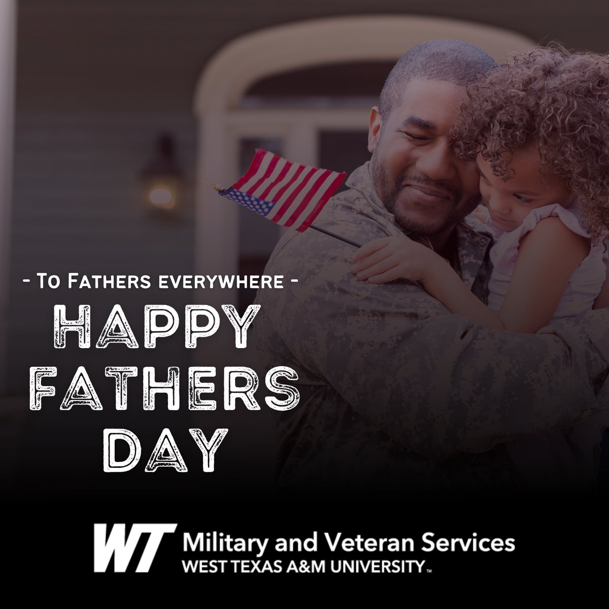 wtamuveterans's tweet photo. From all of us at Military and Veterans services happy Fathers Day to fathers everywhere. https://t.co/JiSX7vpuiS